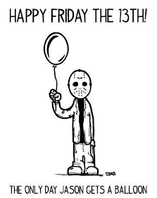 Happy Friday 13th Jason - Viernes 13