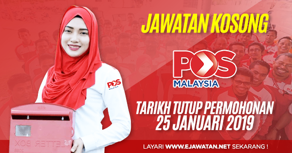 Jawatan Kosong di POS Malaysia Berhad - 25 Januari 2019 