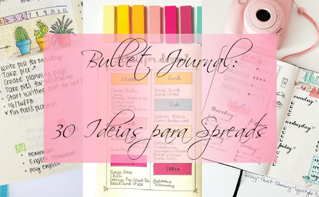 Bullet Journal: 30 Ideias para Spreads