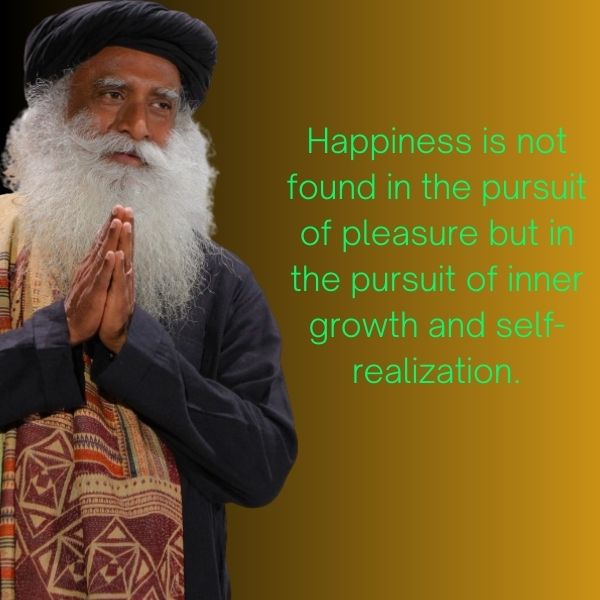 sadhguru quotes on happiness
