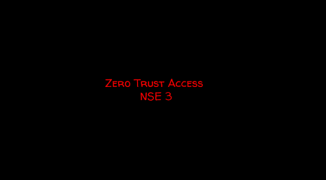 Zero Trust Access NSE 3 Quiz Answers Fortinet
