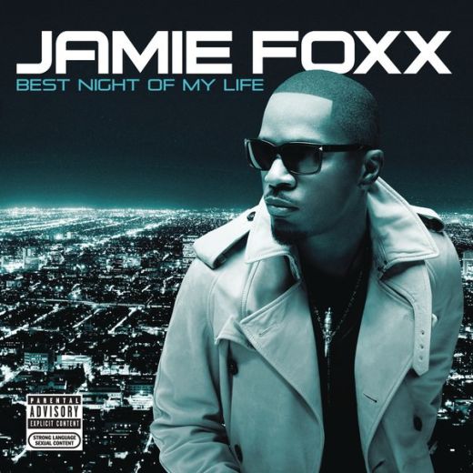 Baixar CD Jamie Foxx – Best Night Of My Life Deluxe Edition
