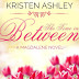 Capa Revelada/Cover Reveal : The Time in Between (The Magdalene Series #3) – Kristen Ashley 