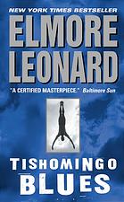 Cover: Tishomingo Blues by Elmore Leonard