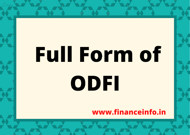 Full form of ODFI | ODFI Full form