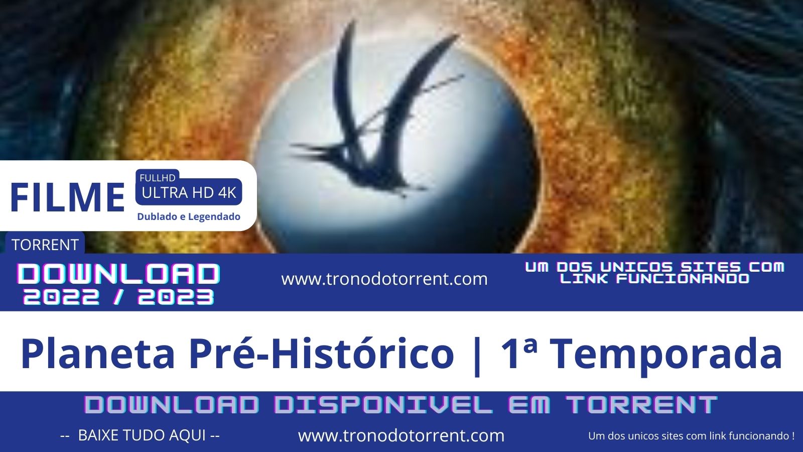 Planeta Pré-Histórico 1ª Temporada Torrent (2022) Completa | 720p - 1080p - 4K - Dual audio - Dublado PTBR tronodotorrent.com