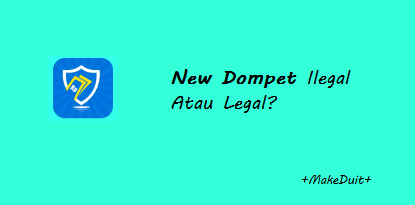 New Dompet Ilegal Atau Legal? Baca Deh Reviewnya!