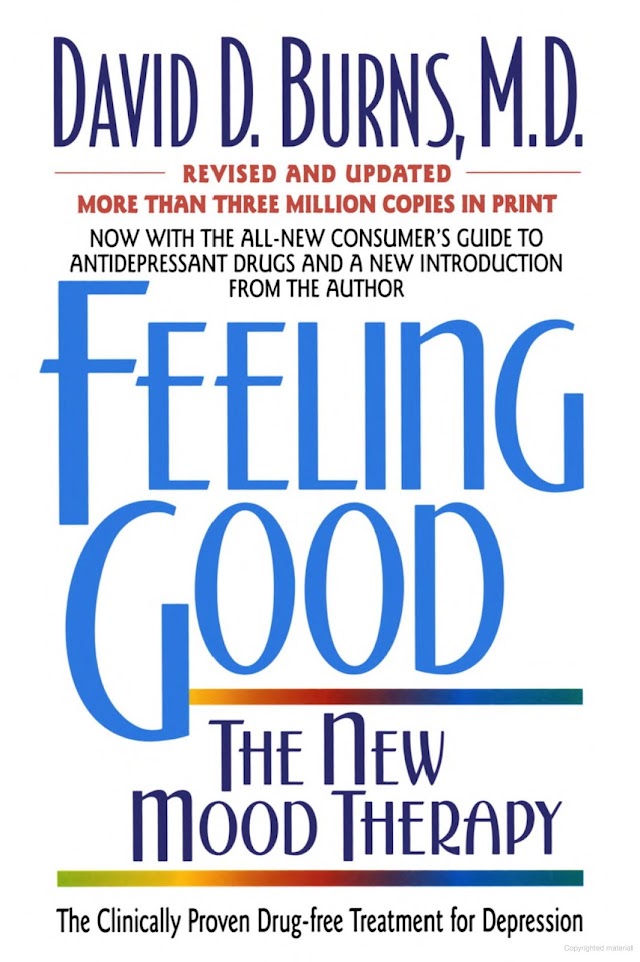 Summary of Feeling Good: The New Mood Therapy by David D. Burns