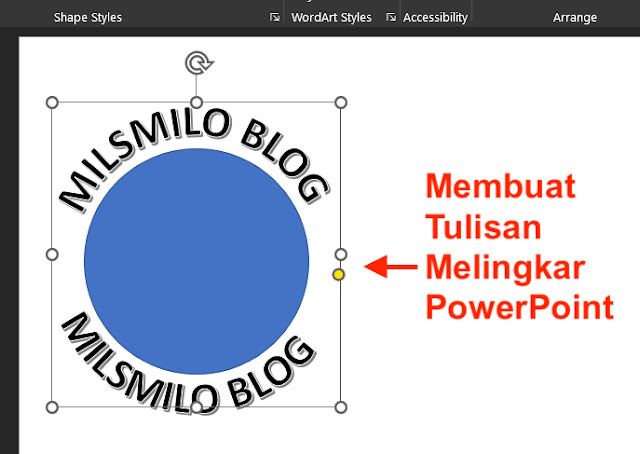 cara membuat tulisan melengkung di powerpoint, cara membuat tulisan melingkar di powerpoint, cara melengkungkan tulisan, membuat tulisan jadi melengkung dan melingkar dengan transform text microsoft powerpoint