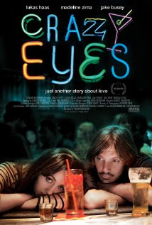 Crazy Eyes 2012 Movie Trailer