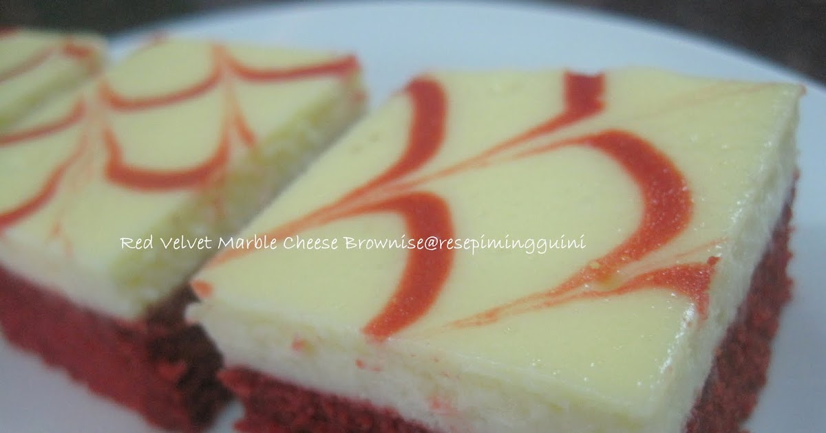 Red Velvet Marble Cheese Brownise  Resepi Minggu Ini