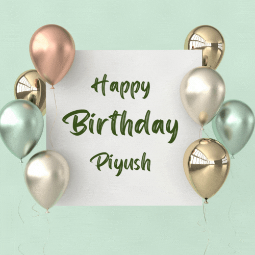 Happy Birthday Piyush (Animated gif)