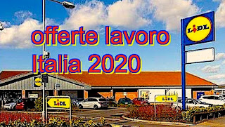 Offerte lavoro LIDL Italia - adessolavoro.com