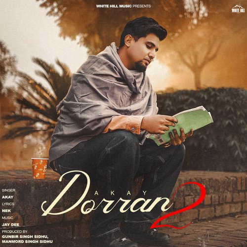 Dorran 2 Lyrics – Akay