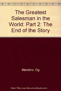 The Greatest Salesman in the World, Part II: The End of the Story