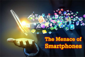 The menace of Smartphones - Essay