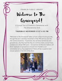 Franklin Library: "Welcome to the Graveyard" - Nov 15 - 6:30 PM