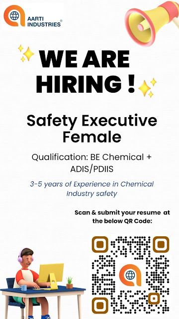 Aarti Industries Ltd Hiring For Safety Executive Female Candidates - B E Chemical + ADIS/ PDIS