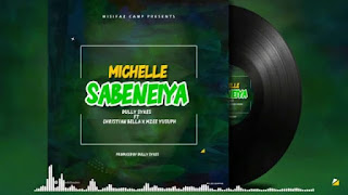 AUDIO|Dully Sykes Ft Christian Bella &Mzee Yusuph-Michelle Sabeneiya  [Official Mp3 Audio]Download 