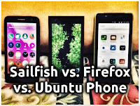 Sailfish OS vs. Firefox OS vs. Ubuntu Phone