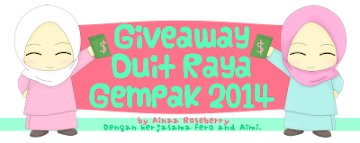 GIVEAWAY DUIT RAYA GEMPAK 2014 BY AINAA ROSEBERRY