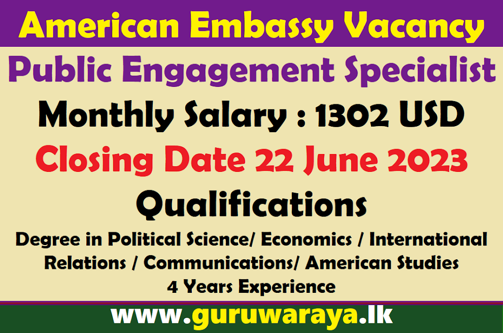 American Embassy Vacancy : Public Engagement Specialist