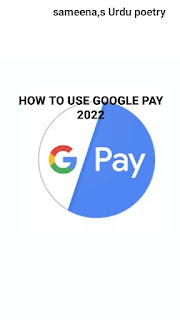 How to use Google pay 2022