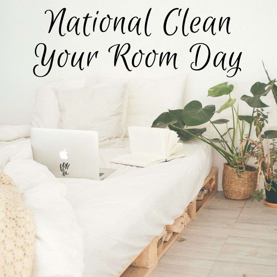 National Clean Your Room Day Wishes Lovely Pics