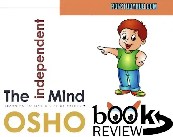 The Independent Mind By Osho Book Review
