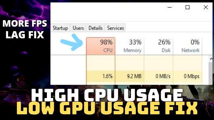 How to Fix High CPU Usage and Low GPU Usage and Increase FPS While Playing Games