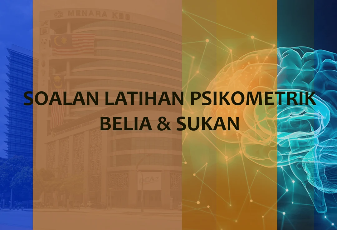 Contoh Soalan Psikometrik Belia dan Sukan