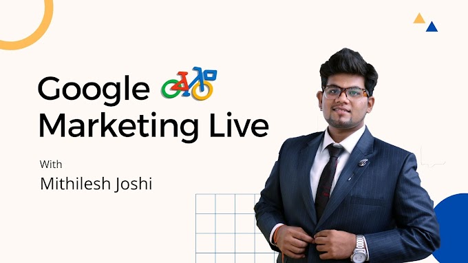 Final Thoughts on Google Marketing Live - May 2022