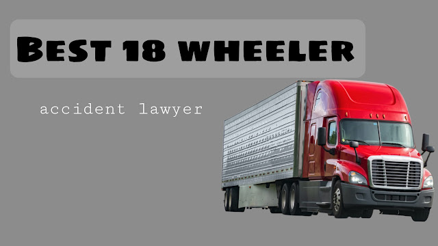 Munley Law | 18 Wheeler Accident Lawyers