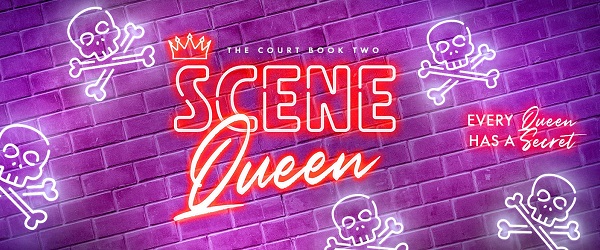 The Court Book Two. Scene Queen. Every Queen has a Secret.