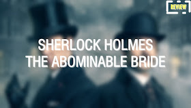 sherlock holmes the abominable bride