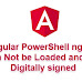 How to Fix Angular PowеrShеll ng.ps1 Cannot Bе Loadеd and Not Digitally Signеd