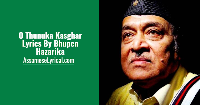 O Thunuka Kasghar Lyrics