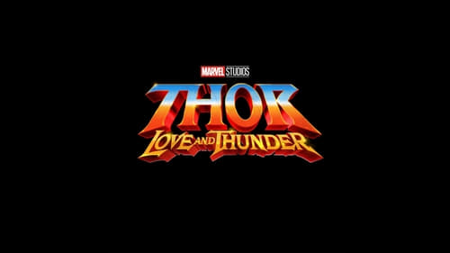 Thor 4: Love and Thunder 2022 pelicula gratis