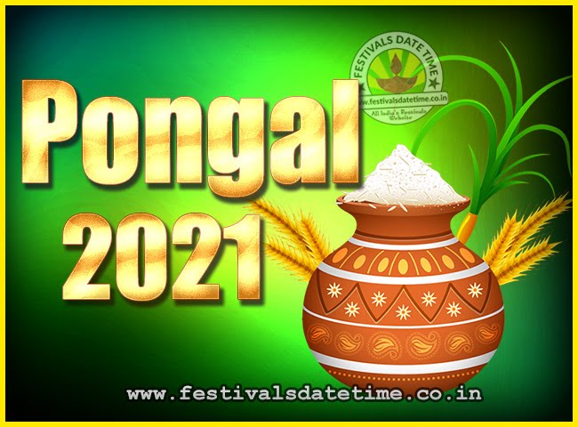 2021 Pongal Festival Date Time 2021 Thai Pongal Calendar Festivals Date Time