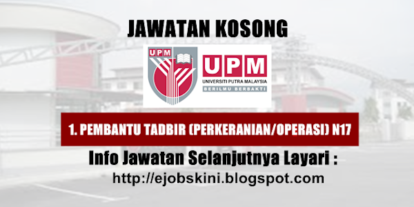 Jawatan Kosong Universiti Putra Malaysia (UPM) - Mei 2016
