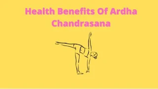 ardha chandrasana benefits and precautions