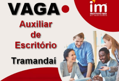 Instituto Mix contrata Auxiliar de Escritório em Tramandaí
