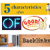 Characteristics of good backlink what is good backlinks 