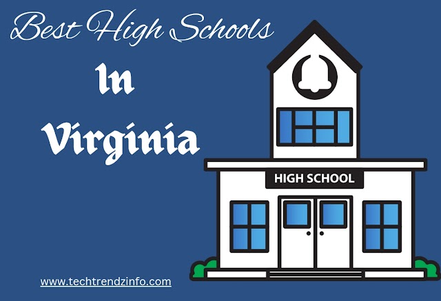 10 Best High Schools in Virginia: Ranking and Fee Structure for 2024