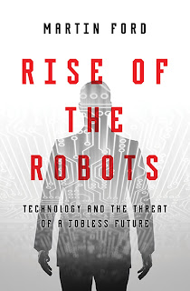 Rise of the robots: Technology and the threat of a jobless future