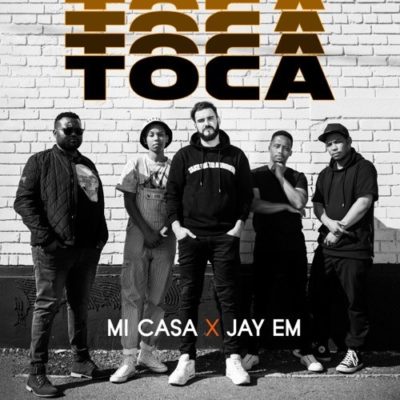 (Afro Music) Toca ft. Jay Em (2019)