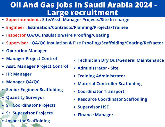 Oil And Gas Jobs In Saudi Arabia 2024 - Large recruitment