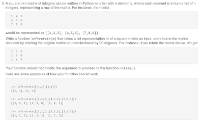 write a function leftrotate(m) that takes a list representation m of a square matrix as input, and returns the matrix
