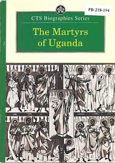 Martyrs of Uganda - Joanna Bogle - CTS Biographies