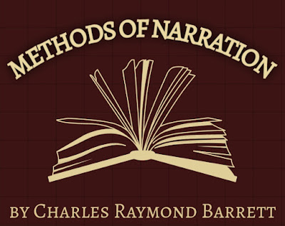 Methods Of Narration by Charles Raymond Barrett